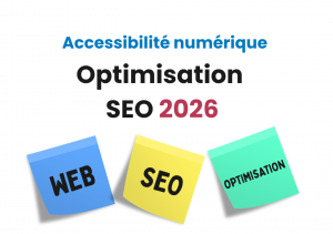 Lire la suite à propos de l’article Optimisation SEO 2026 : l’accessibilité numérique