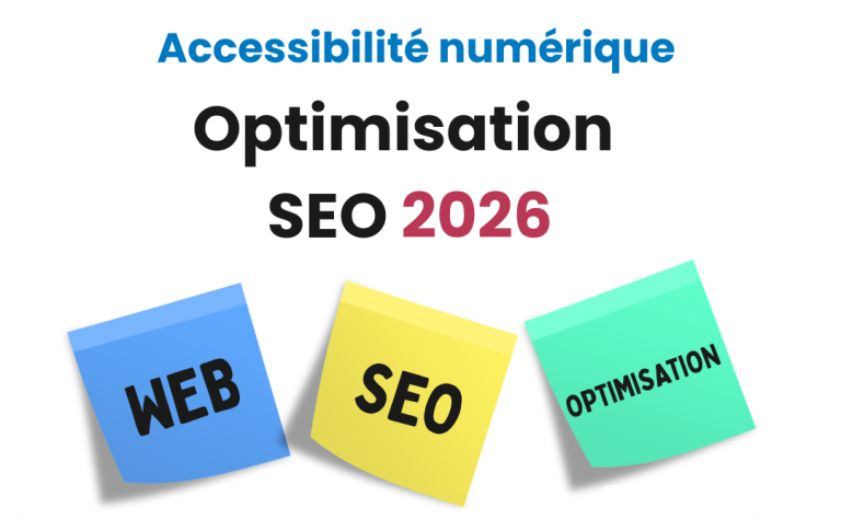 Lire la suite à propos de l’article Optimisation SEO 2026 : l’accessibilité numérique